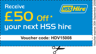 Receive 50 off your next HSS tool hire. voucher code: HDV51008. Customers must call 08456 02 19 61 to make their next hire and use the voucher. Expires 30th September 2009